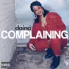 Daina - Complaining - Single